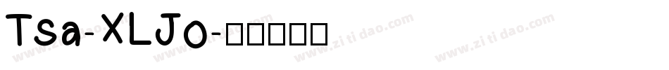 Tsa-XLJo字体转换