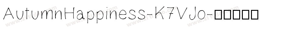 AutumnHappiness-K7VJo字体转换