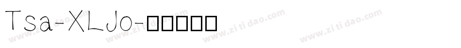 Tsa-XLJo字体转换