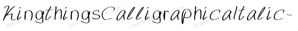 KingthingsCalligraphicaItalic-WJo4字体转换