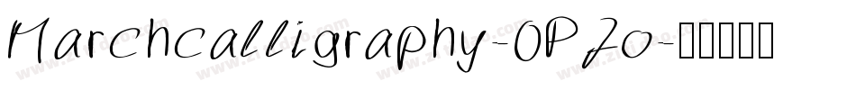 Marchcalligraphy-0PJo字体转换