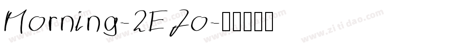 Morning-2EJo字体转换