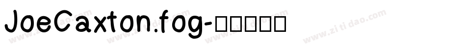 JoeCaxton.fog字体转换