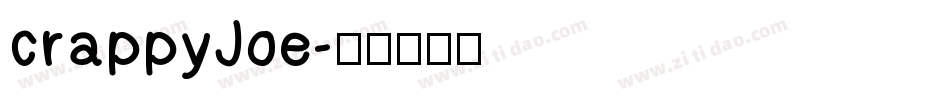 crappyJoe字体转换