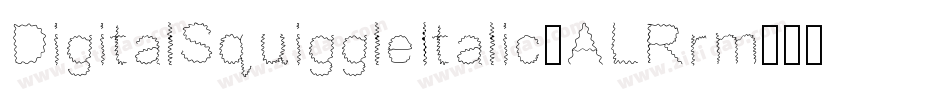 DigitalSquiggleItalic-ALRrm字体转换