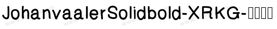 JohanvaalerSolidbold-XRKG字体转换