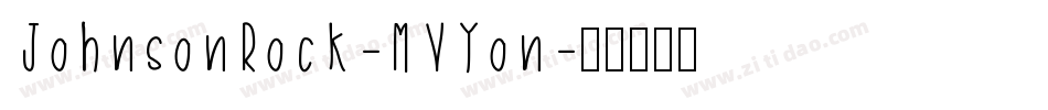 JohnsonRock-MVYon字体转换