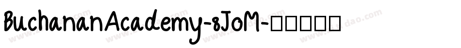 BuchananAcademy-8JoM字体转换