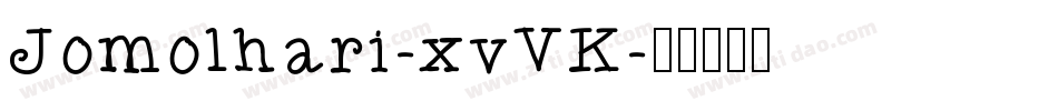 Jomolhari-xvVK字体转换