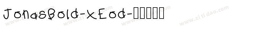 JonasBold-XEod字体转换