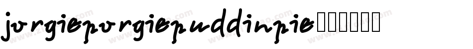 jorgieporgiepuddinpie字体转换