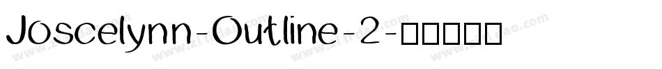 Joscelynn-Outline-2字体转换