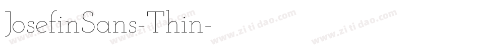 JosefinSans-Thin字体转换