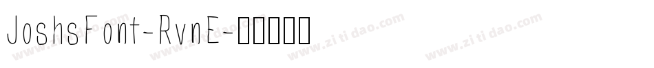 JoshsFont-RvnE字体转换