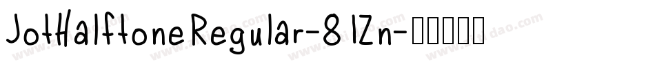 JotHalftoneRegular-81Zn字体转换