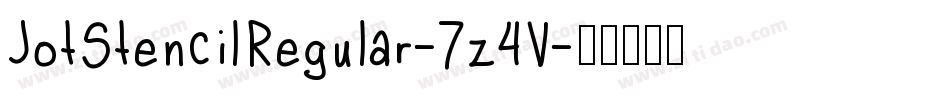 JotStencilRegular-7z4V字体转换