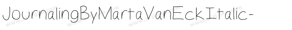JournalingByMartaVanEckItalic-zqWG字体转换