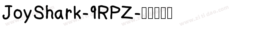 JoyShark-9RPZ字体转换