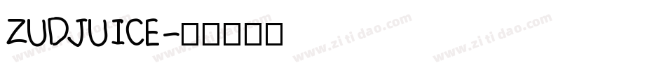 ZUDJUICE字体转换