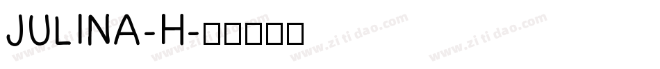 JULINA-H字体转换