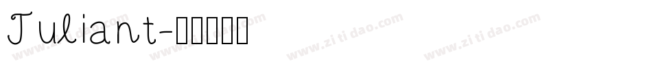 Juliant字体转换