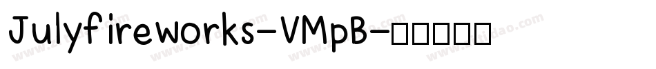 Julyfireworks-VMpB字体转换