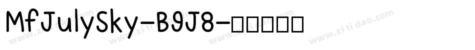 MfJulySky-B9J8字体转换