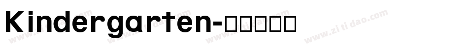 Kindergarten字体转换