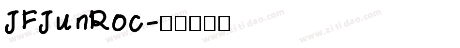 JFJunRoc字体转换