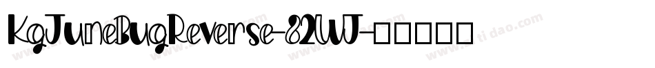 KgJuneBugReverse-82WJ字体转换