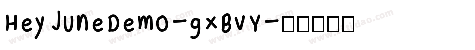 HeyJuneDemo-gxBvY字体转换