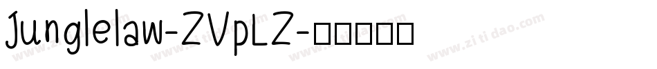 Junglelaw-ZVpLZ字体转换