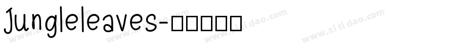 Jungleleaves字体转换