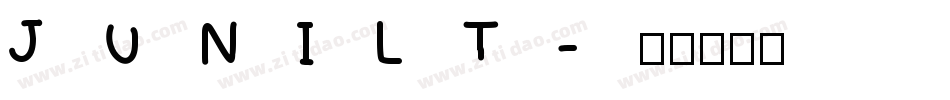 JUNILT字体转换