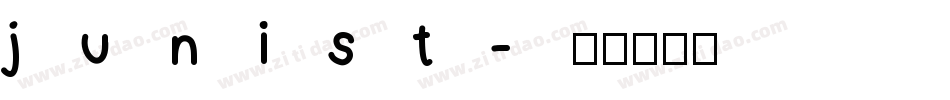 junist字体转换