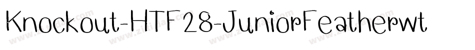 Knockout-HTF28-JuniorFeatherwt字体转换