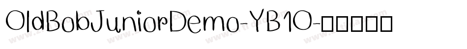 OldBobJuniorDemo-YB1O字体转换