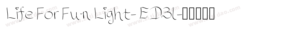 LifeForFunLight-ED3l字体转换