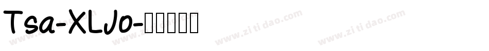Tsa-XLJo字体转换