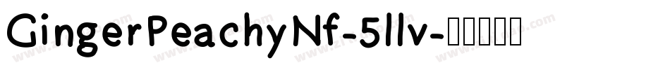 GingerPeachyNf-5llv字体转换