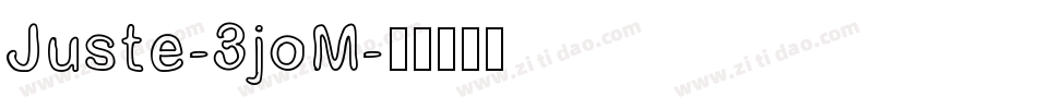 Juste-3joM字体转换