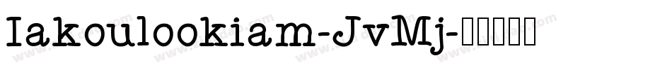 Kakoulookiam-JvMj字体转换