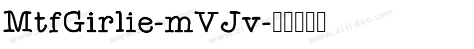 MtfGirlie-mVJv字体转换