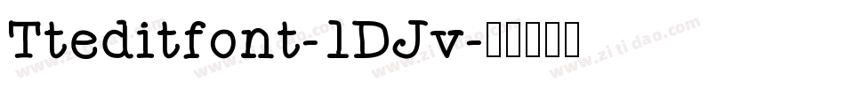 Tteditfont-1DJv字体转换