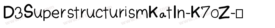 D3SuperstructurismKatIn-K7oZ字体转换