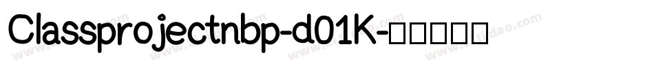 Classprojectnbp-d01K字体转换
