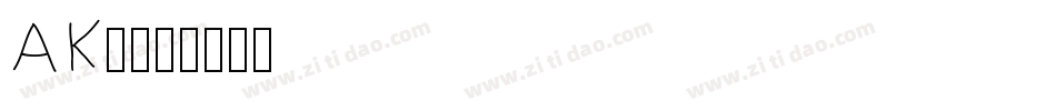 AK1字体转换