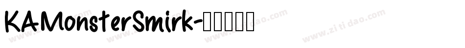 KAMonsterSmirk字体转换