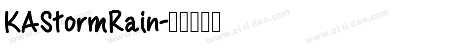 KAStormRain字体转换