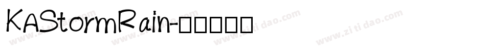 KAStormRain字体转换